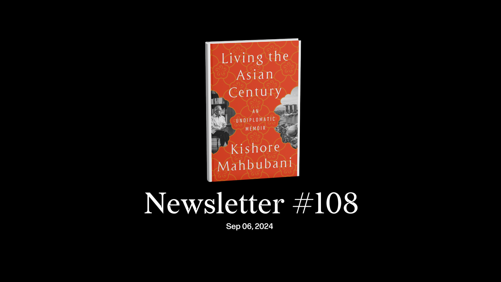 #108: Cherry Tan on Kishore Mahbubani